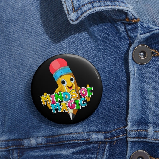 Minds of Magic Pin-Back Button | School Staff & Student Gift